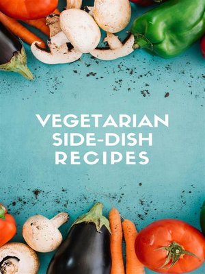 cover image of Vegetarian Side-Dish Recipes